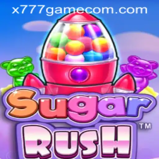 Exploring the World of SugarRush: X777 Game Adventure