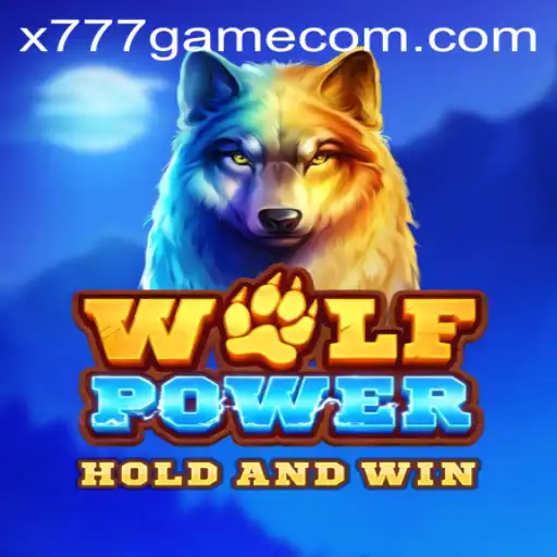 Exploring the Thrilling World of WolfPower: The Ultimate X777 Game Experience