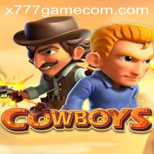 Dive into the Thrill of COWBOYS: The Exciting World of X777 Game